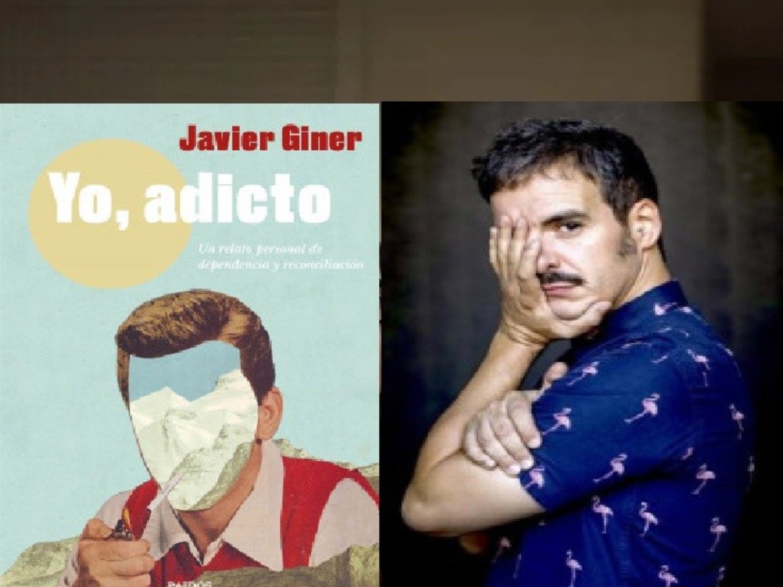 El autor español Javier Giner desmitifica la adicción en su libro “Yo, adicto”