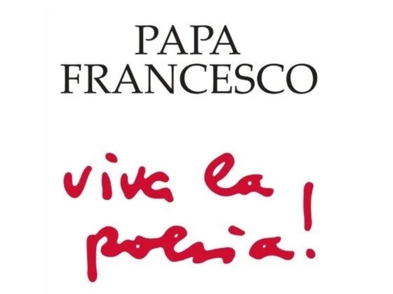 Mientras su salud sigue en jaque, anuncian un libro del Papa Francisco sobre poesía