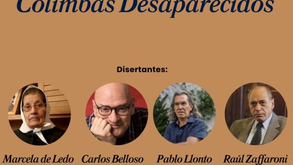 Homenaje a colimbas desaparecidos | Charla debate con Zaffaroni, Llonto, Ledo y Belloso