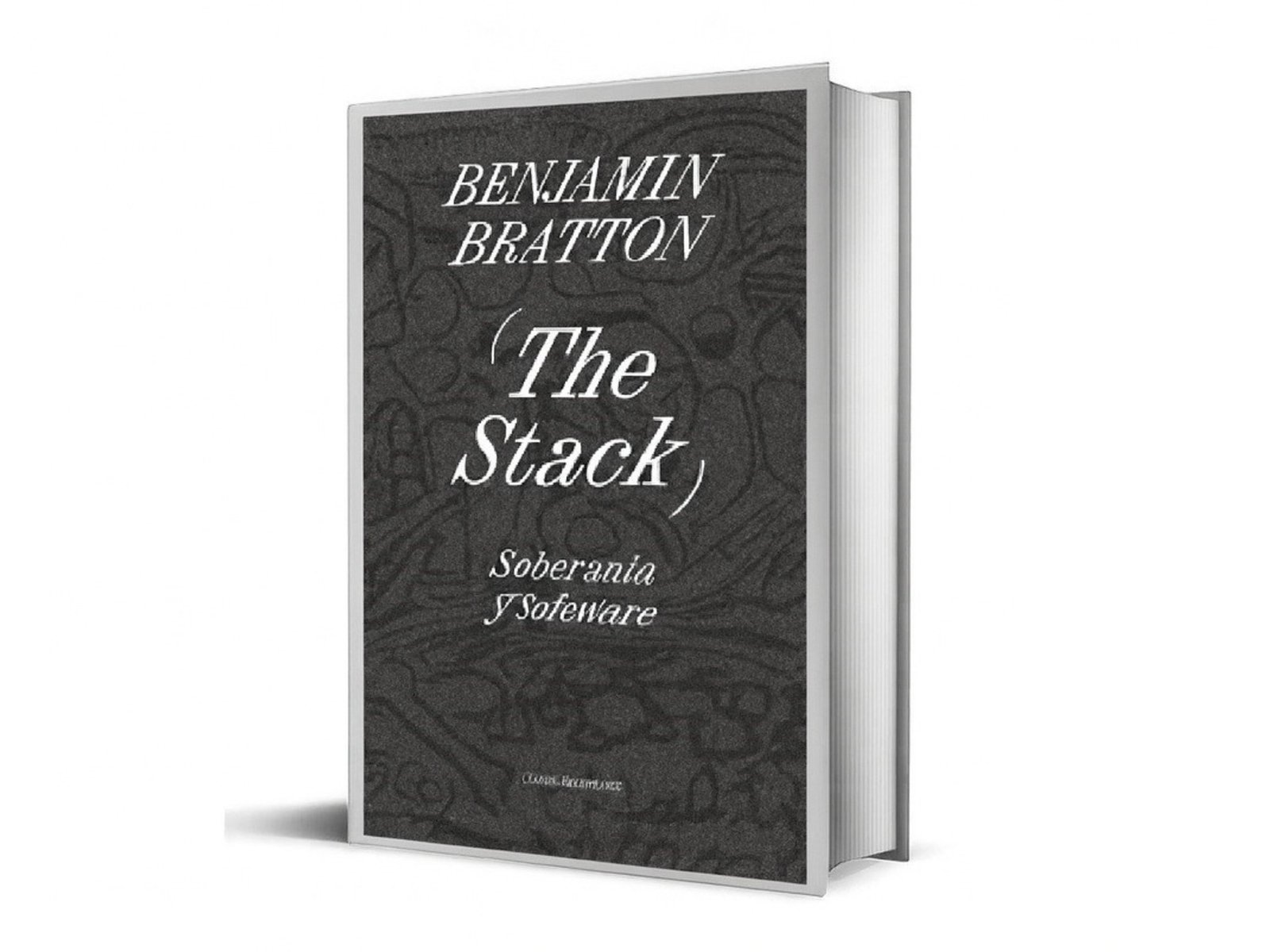 Llega al español "The Stack", la obra clave de Benjamin Bratton sobre soberanía y tecnología