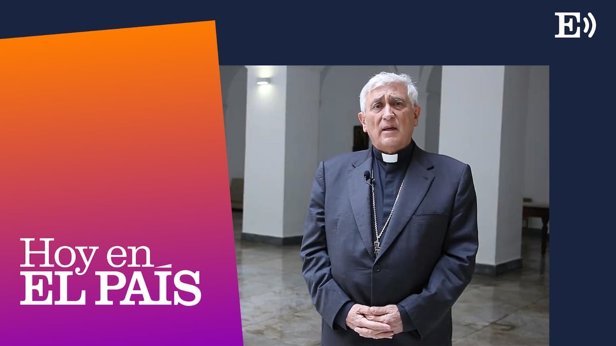 ‘Podcast’ | Así investiga el Vaticano al primer obispo español acusado de abusos | Hoy en EL PAÍS: tu podcast diario