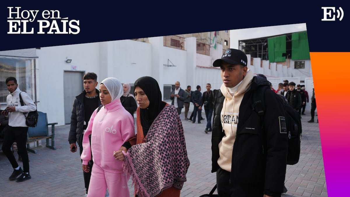 Rafah reabre mientras se planea la “nueva Gaza” sin los palestinos | Hoy en EL PAÍS: tu podcast diario