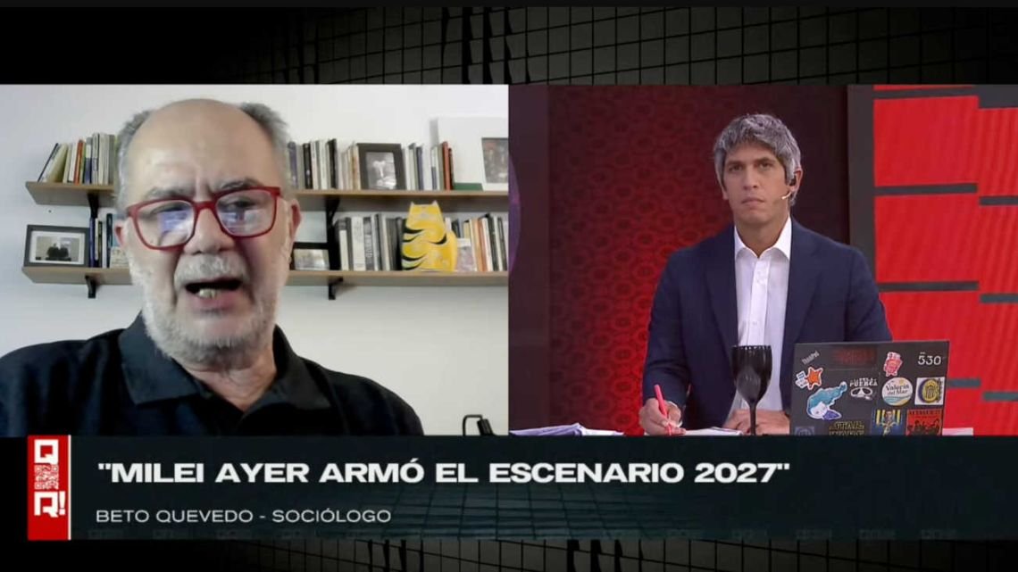“Milei armó el escenario 2027”, el análisis de Beto Quevedo en “QR!” sobre el discurso presidencial y la pelea por el 40%