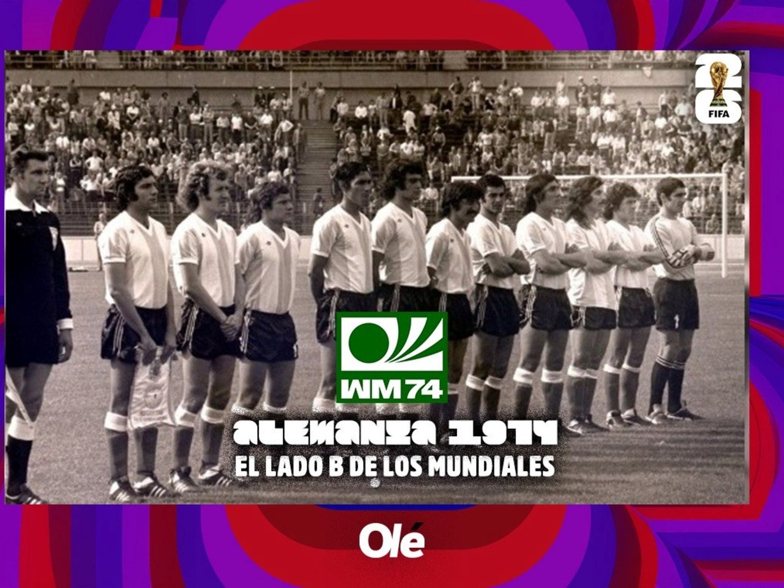 Alemania 1974: el Mundial que Argentina disputó con tres técnicos, fue acusada de arreglar un partido y que quiso abandonar :: Olé