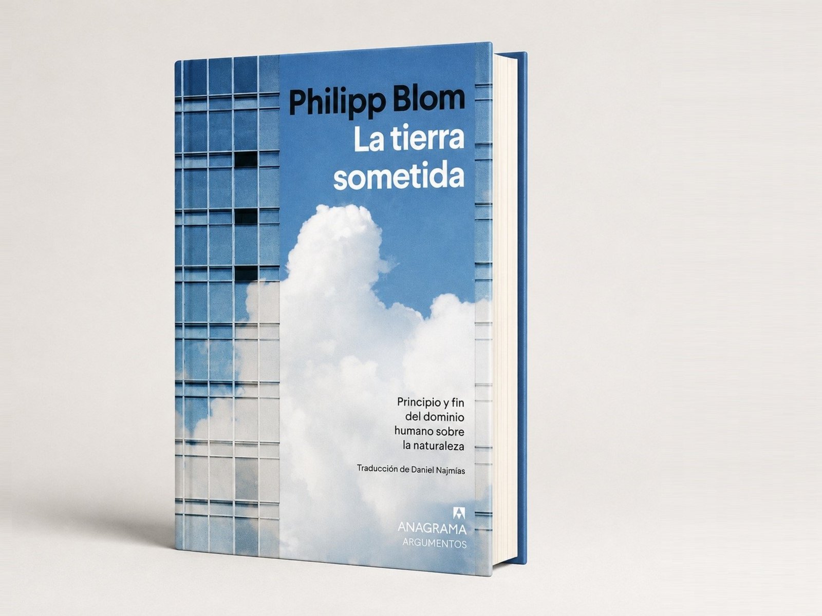 Philipp Blom explora cómo Occidente construyó el dominio sobre la naturaleza